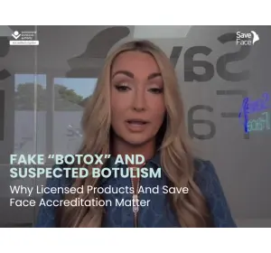 Fake “Botox”, Botulism and How to Stay Safe