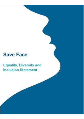 Save Face Equality, Diversity and Inclusion Statement